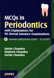 MCQS in Periodontics with Explanations for PG Dental Entrance Examinations (Paperback)