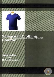 Science in Clothing Comfort (Woodhead Publishing India in Textiles)