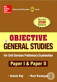 Objective General Studies for Civil Services Preliminary Examination (Paper 1 