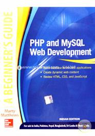 PHP and MySQL Web Development: A Beginners Guide image