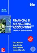 Financial and Managerial Accounting: the Basis for Business Decisions