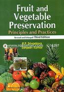 Fruit and Vegetable Preservation Principles and Practices Revised and Enlarged 3Ed (PB 2019)