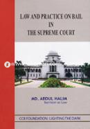 Law and Practice on Bail in the Supreme Court