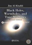 Black Holes, Wormholes and Time Machines