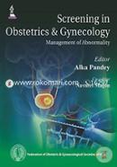 Screening in Obstetrics and Gynecology Management of Abnormality 