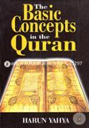 The Basic Concepts in the Quran
