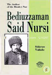 Bediuzzaman Said Nursi: Full Length Biography image