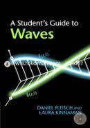 A Student's Guide to Waves (Student's Guides)