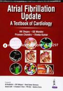 Atrial Fibrillation Update: A Textbook of Cardiology