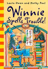 Winnie Spells Trouble! (Winnie the Witch)