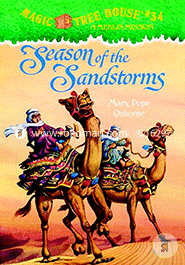 Magic Tree House 34: Season of the Sandstorms 