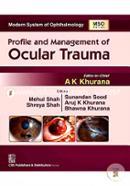 Profile and Management of Ocular Trauma - (MSO Series)