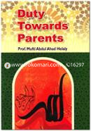 Duty Towards Parents
