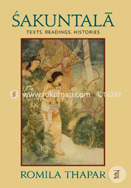 Sakuntala: Texts, Readings, Histories (Paperback)