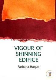 Vigour Of Shining Edifice 