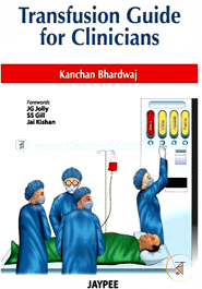 Transfusion Guide for Clinicians (Paperback)
