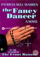The Fancy Dancer: A Novel