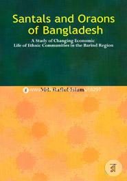 Santals And Oraons Of Bangladesh