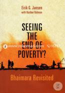 Seeing The End Of Poverty? (Bhaimara Revisited)