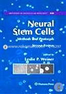 Neural Stem Cells: Methods And Protocols, (Methods In Molecular Biology)