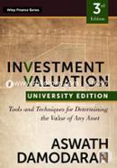 Investment Valuation: Tools and Techniques for Determining the Value of any Asset