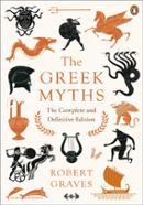The Greek Myths: The Complete and Definitive image