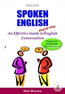Spoken English : An Effective Guide to Day-to-Day English Conversation