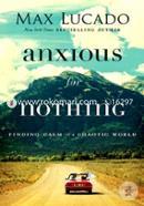 Anxious For Nothing: Finding Calm In A Chaotic World 