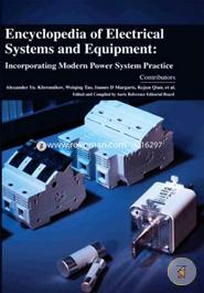 Encyclopaedia of Electrical Systems and Equipment: Incorporating Modern Power System Practice (4 Volumes)
