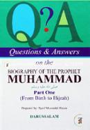 Questions and Answers on the Biography of the Prophet Muhammad Part- 1 