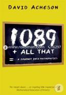 1089 All That=A Journey into Mathematics