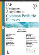 IAP Management Alogrithms for Common Pediatric Illness