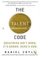 The Talent Code: Greatness Isn't Born. It's Grown. Here's How image