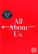 All About Us: For the Two of You