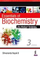 Essentials of Biochemistry for Medical Students
