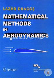 Mathematical Methods in Aerodynamics