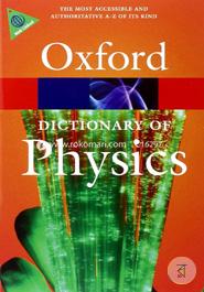 A Dictionary of Physics (Oxford Quick Reference)