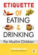 Etiquette of Eating and Drinking for Muslim Children 
