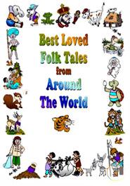 Best Loved Folk Tales From Around The World