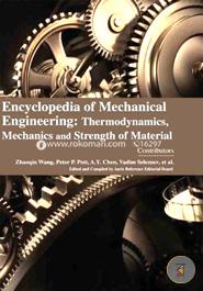 Encyclopaedia of Mechanical Engineering: Thermodynamics, Mechanics and Strength of Material (4 Volumes)