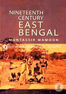 Nineteenth Century East Bengal