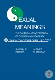 Sexual Meanings: The Cultural Construction of Gender and Sexuality (Paperback)