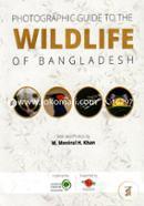 Photographic Guide To The Wildlife Of Bangladesh