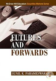 FUTURES AND FORWARDS 
