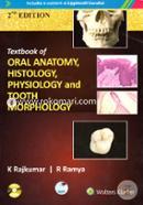 Textbook of Oral Anatomy, Physiology, Histology and Tooth Morphology (With DVD) image