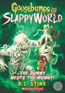 Goosebumps Slappyworld -8: The Dummy Meets The Mummy! image