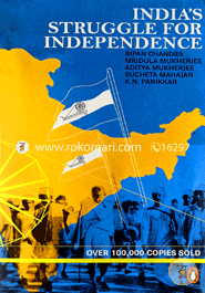 India's Struggle For Independence 