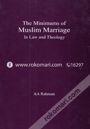 The Minimums Of Muslim Marriage In Law And Theology