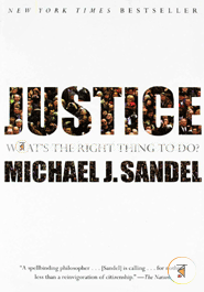 Justice: What's the Right Thing to Do
