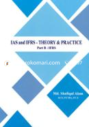 IAS and IFRS - Theory and Practice (Part-B : IAS) image